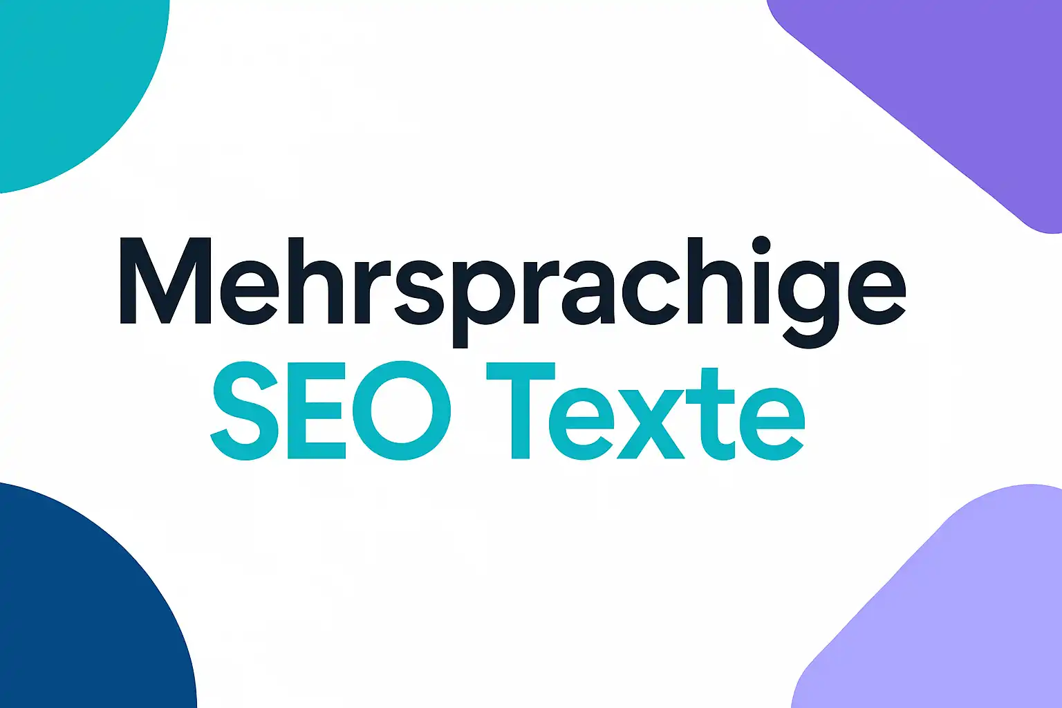 Mehrsprachige SEO-Texte – internationale Sichtbarkeit mit eLengua
