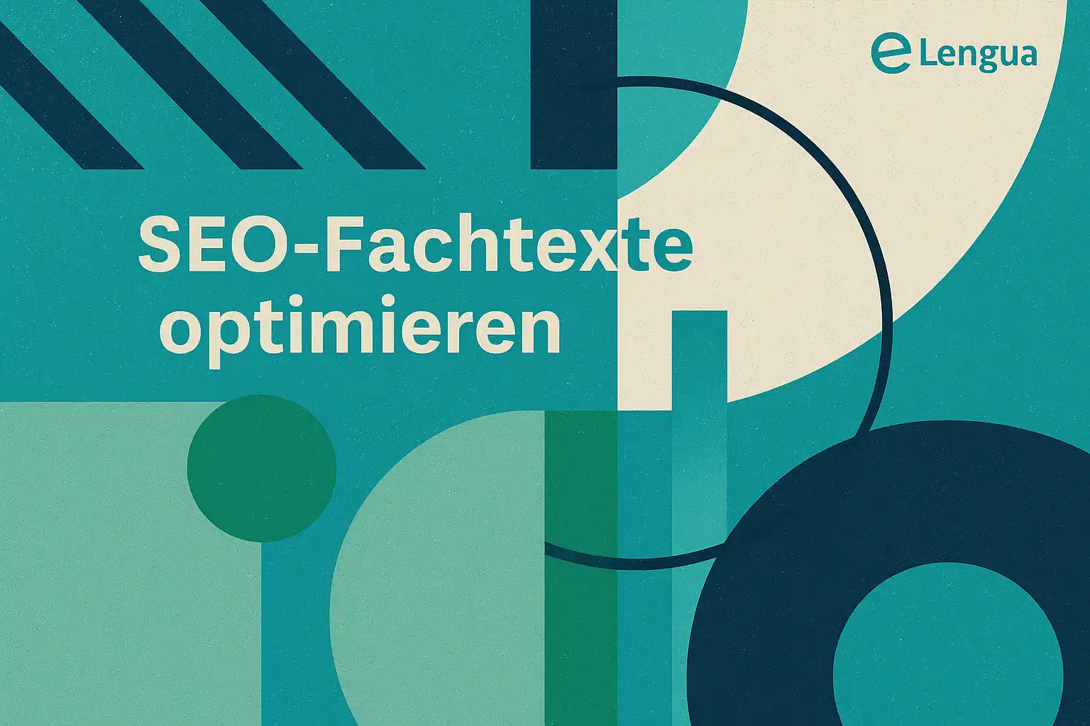 SEO-Fachtexte optimieren lassen mit eLengua